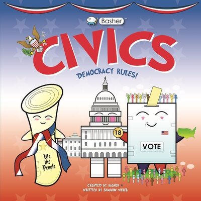 Basher Civics by Basher, Simon