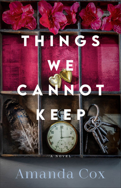 Things We Cannot Keep by Cox, Amanda