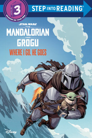 Where I Go, He Goes (Star Wars: The Mandalorian and Grogu) cover