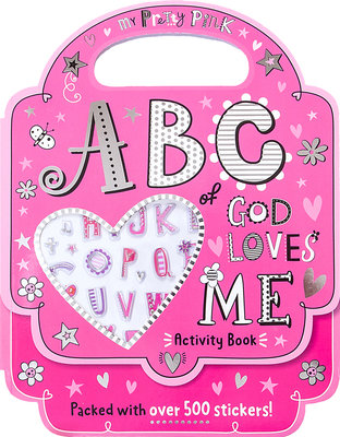 My Pretty Pink ABC of God Loves Me Activity Book