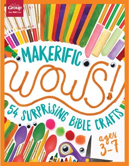 Makerific WOWS!: 54 Surprising Bible Crafts