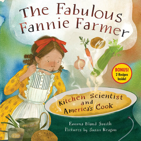 The Fabulous Fannie Farmer by Smith, Emma Bland