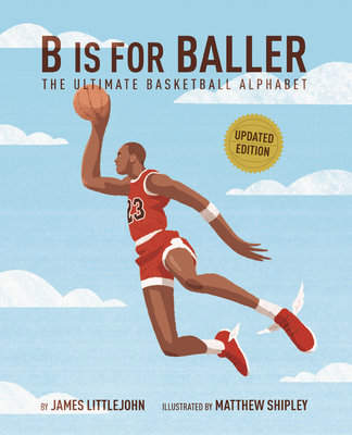 B Is for Baller
