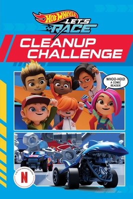 Hot Wheels Let's Race: Cleanup Challenge (Comic Reader) cover