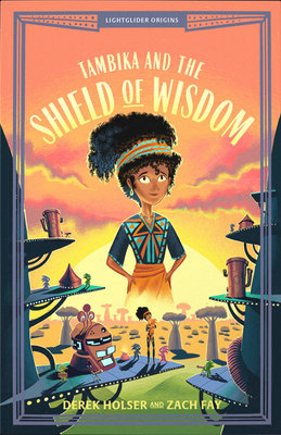 Tambika and the Shield of Wisdom: Volume 2