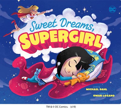 Sweet Dreams, Supergirl