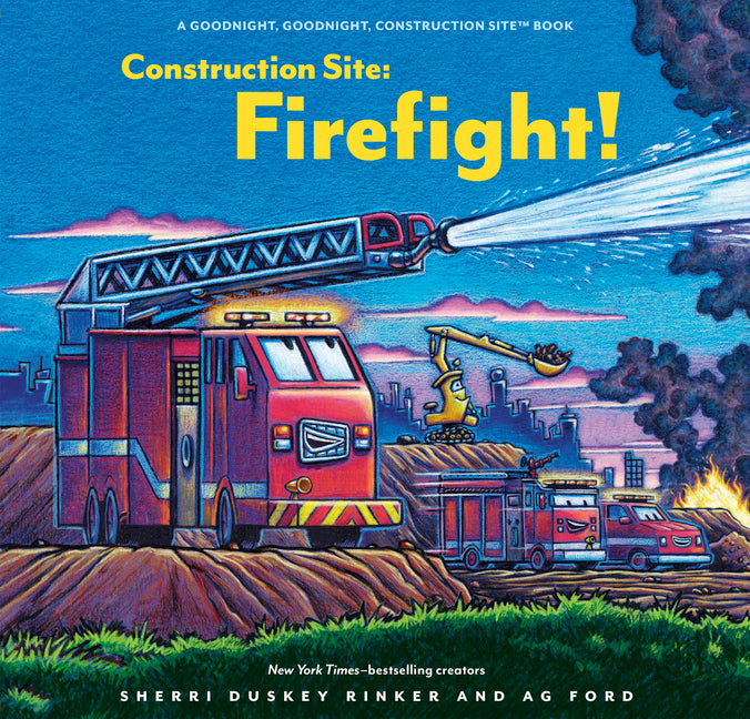 Construction Site: Firefight! by Rinker, Sherri Duskey
