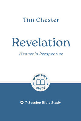 Revelation: Heaven's Perspective