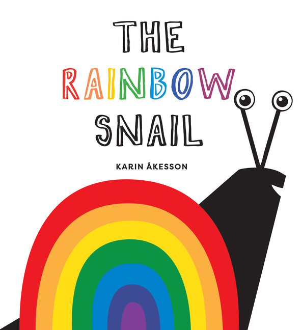 The Rainbow Snail by Ãkesson, Karin