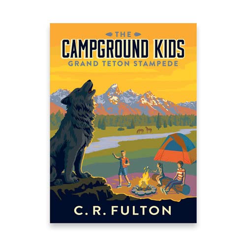 Campground Kids #1: Grand Teton Stampede