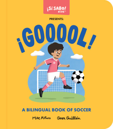¡gooool!: A Soccer Book for Kids (Spanish and English)