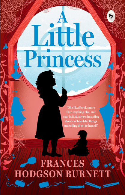 A Little Princess by Burnett, Frances Hodgson