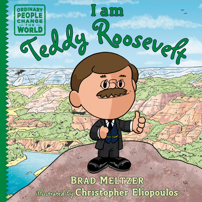 I Am Teddy Roosevelt by Meltzer, Brad