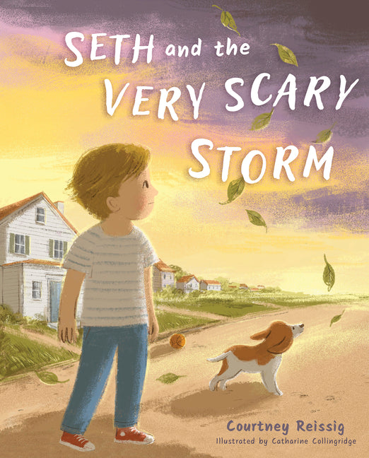 Seth and the Very Scary Storm by Reissig, Courtney