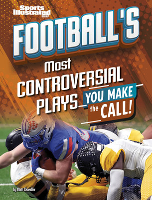 Football's Most Controversial Plays: You Make the Call
