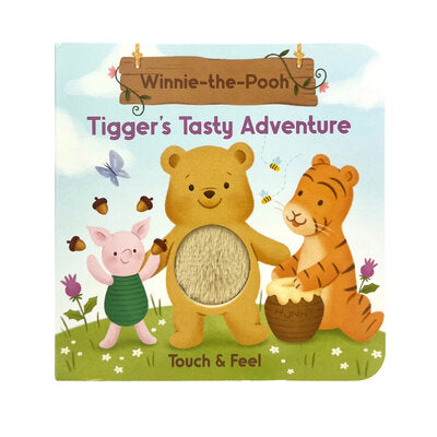Winnie-the-Pooh Touch & Feel Tigger's Tasty Adventure by Massironi, Daniela
