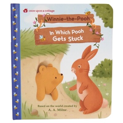 Winnie-the-Pooh In Which Pooh Gets Stuck by Massironi, Daniela