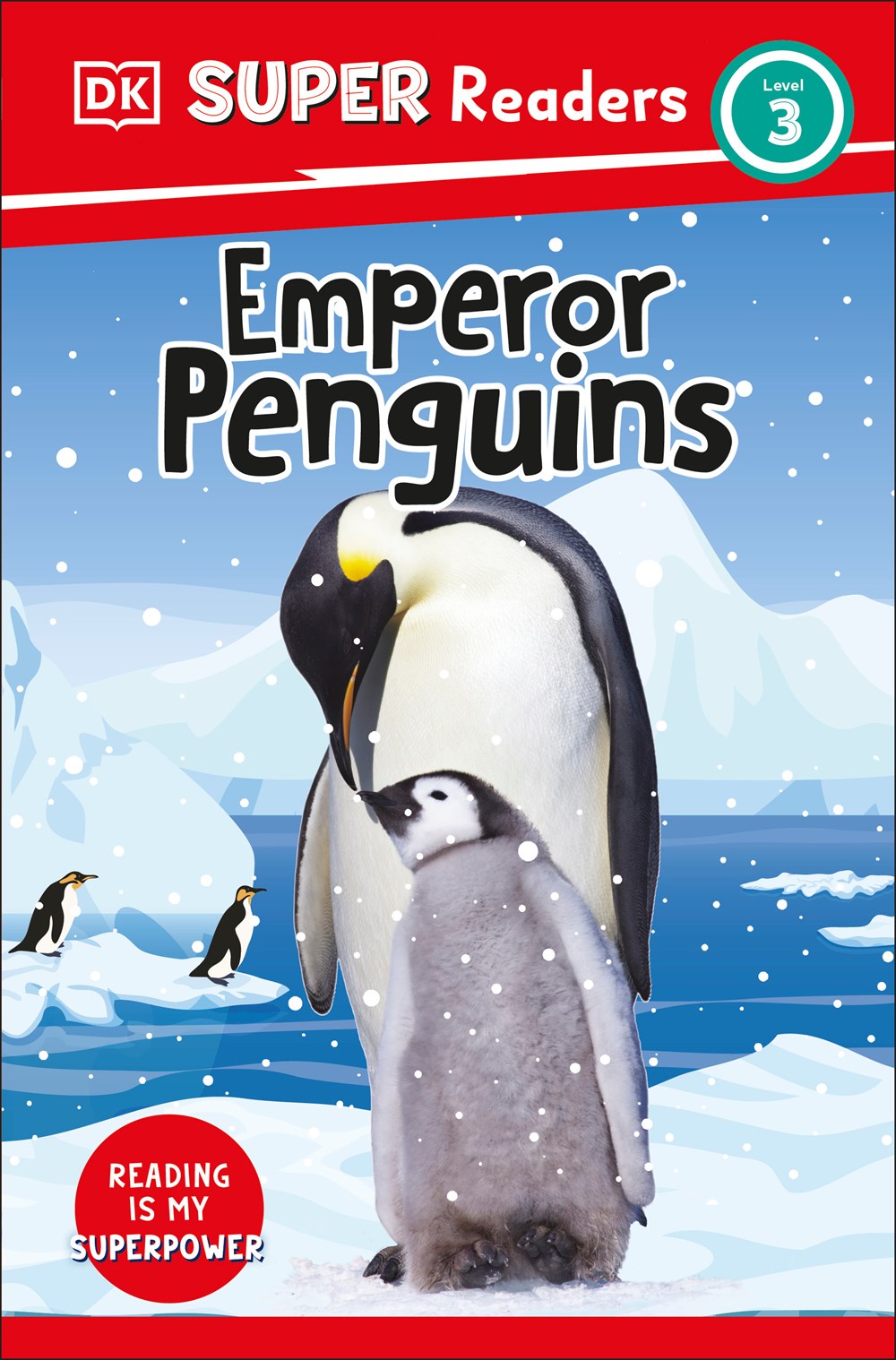 DK Super Readers Level 3 Emperor Penguins