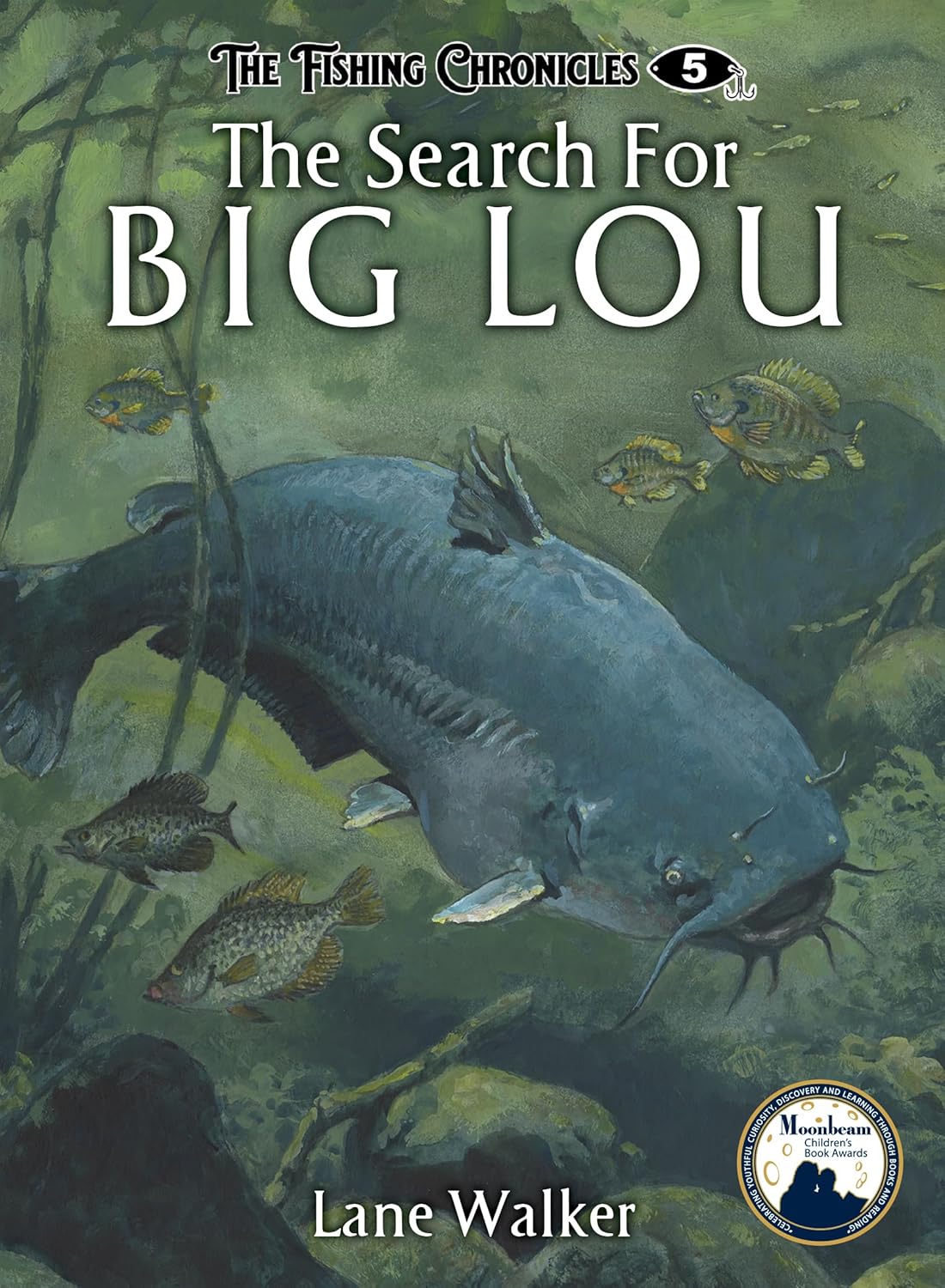 The Fishing Chronicles: The Search for Big Lou (Library Bound)