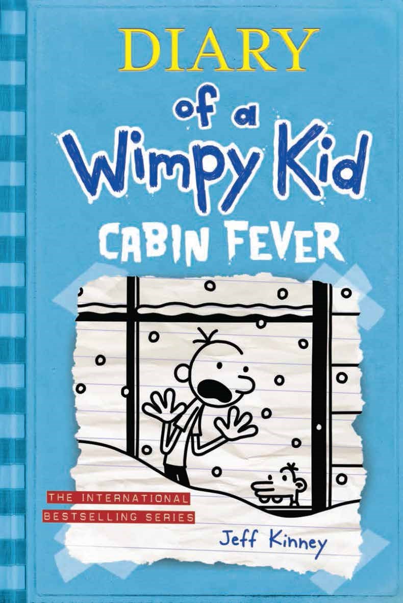 Cabin Fever (Diary of a Wimpy Kid #6 Export edition):  Cabin Fever