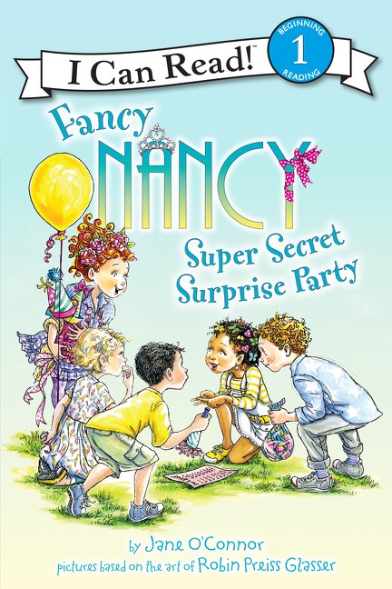 Fancy Nancy: Super Secret Surprise Party L(1) HC