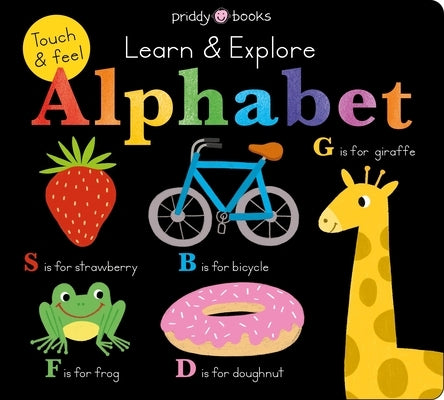 Learn & Explore: Alphabet by Priddy, Roger