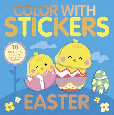 Color with Stickers: Easter: Create 10 Pictures with Stickers! by Butler, Mary