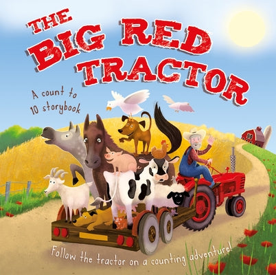 The Big Red Tractor by Graham, Oakley