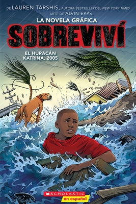 Sobreviv? El Hurac?n Katrina, 2005 (Graphix) (I Survived Hurricane Katrina, 2005) by Tarshis, Lauren