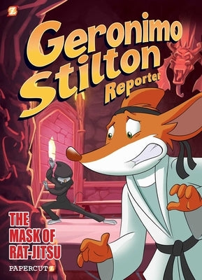 Geronimo Stilton Reporter #9: The Mask of Rat Jit-Su by Stilton, Geronimo