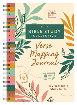 Bible Study Collective: Verse Mapping Journal: A Visual Bible Study Guide by Compiled by Barbour Staff