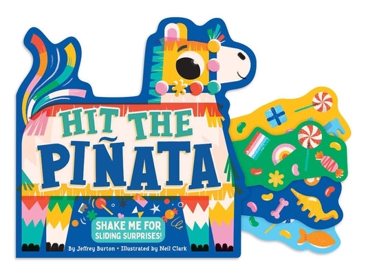 Hit the Pi?ata by Burton, Jeffrey