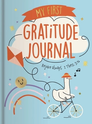 My First Gratitude Journal: Rejoice Always 1 Thess. 5:16 by Dayspring