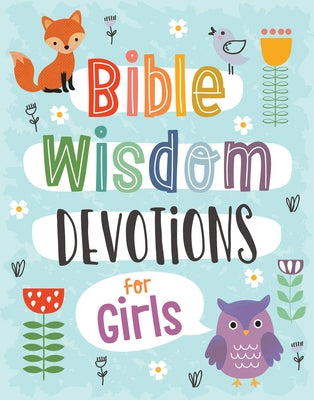 Bible Wisdom Devotions for Girls by Fischer, Jean