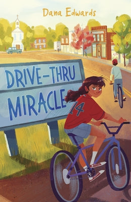 Drive-Thru Miracle by Edwards, Dana