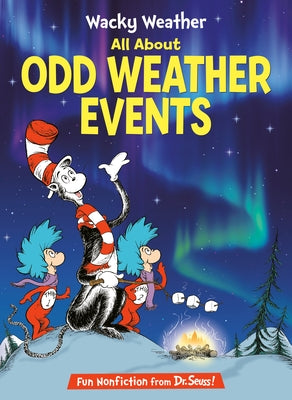 Wacky Weather: All about Odd Weather Events by Tarpley, Todd