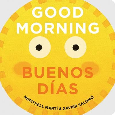 Good Morning/Buenos DÃ­as by Mart&#195;&#173;, Meritxell
