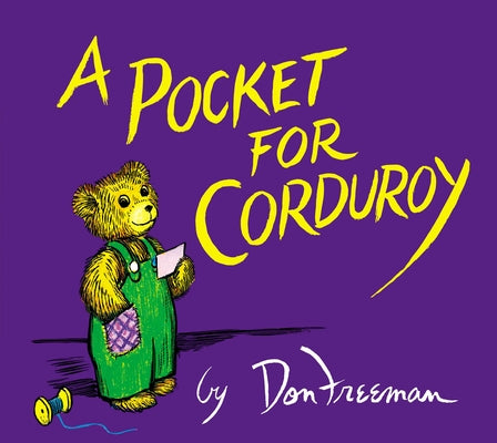 A Pocket for Corduroy by Freeman, Don