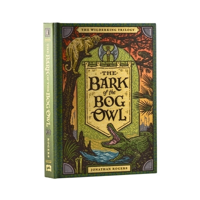 The Bark of the Bog Owl by Rogers, Jonathan