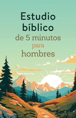 Estudio Bíblico de 5 Minutos Para Hombres by Compiled by Barbour Staff