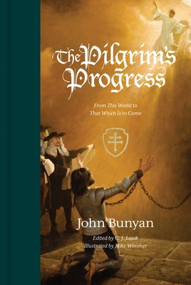 The Pilgrim's Progress: From This World to That Which Is to Come (Redesign) by Bunyan, John