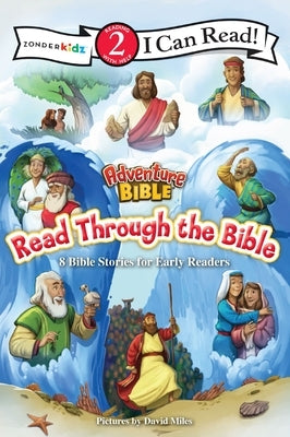 Adventure Bible Read Through the Bible: 8 Bible Stories for Early Readers (Level 2 I Can Read) by Miles, David