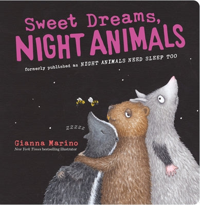 Sweet Dreams, Night Animals by Marino, Gianna