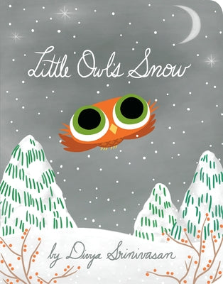 Little Owl's Snow by Srinivasan, Divya