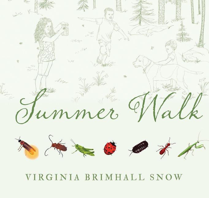 Summer Walk, Paperback by Snow, Virginia Brimhall