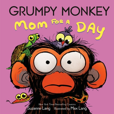 Grumpy Monkey Mom for a Day by Lang, Suzanne