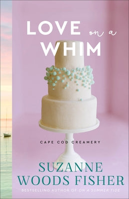 Love on a Whim by Fisher, Suzanne Woods