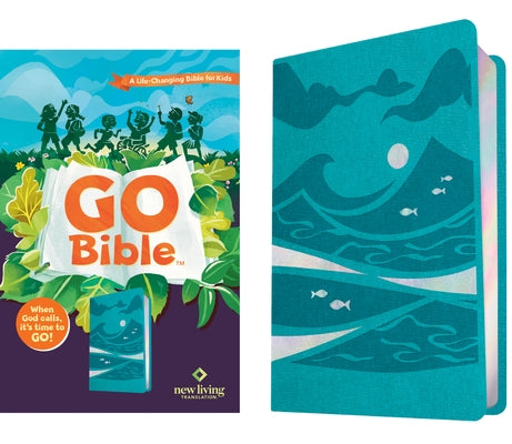 NLT Go Bible for Kids (Leatherlike, Teal Ocean): A Life-Changing Bible for Kids by New Living Translation