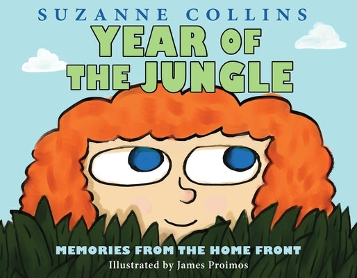 Year of the Jungle: Memories from the Home Front by Collins, Suzanne