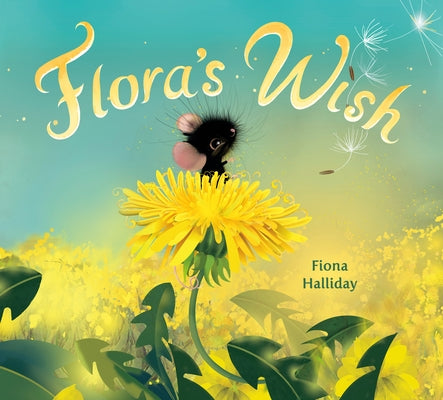 Flora's Wish by Halliday, Fiona